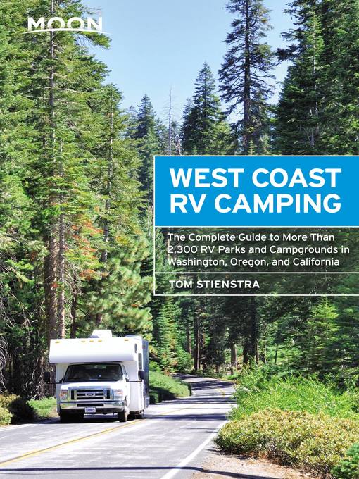 Title details for Moon West Coast RV Camping by Tom Stienstra - Available